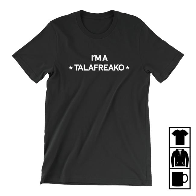 James Talarico Merch Shop I'm A Talafreako Black Tee 5 James Talarico Merch Shop I'm A Talafreako Black Tee