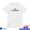 James Talarico Merch Shop I'm A Talafreako White Tee 2 James Talarico Merch Shop I'm A Talafreako White Tee