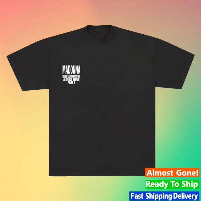 Madonna Merch Store Confessions Ii Cover Tee Shirt 5 Madonna Merch Store Confessions Ii Cover Tee Shirt