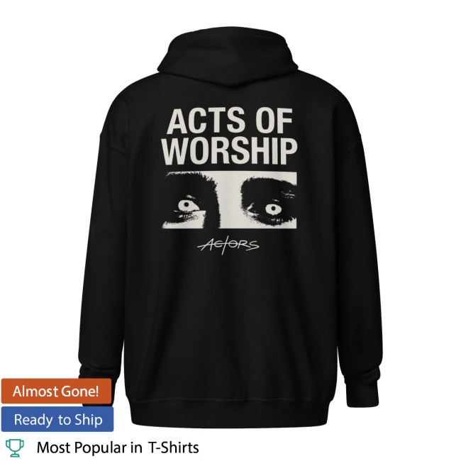 Actors Store Merch Acts Of Worship Heavy Blend Zip Hoodie