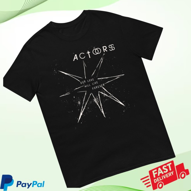 Actors Store Merch Our Love Short-Sleeve Shirt