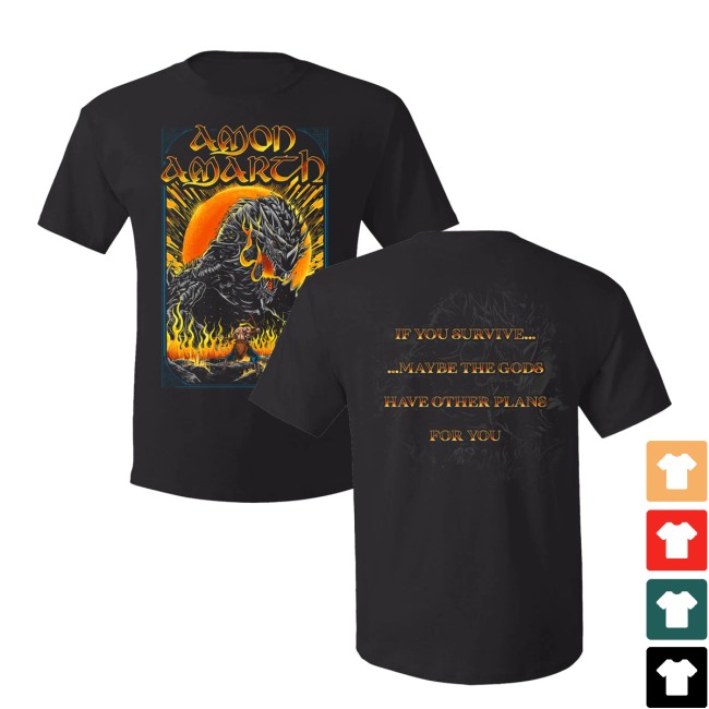 Amon Amarth Store Merch Amon Amarth If You Survive Shirt 5 Amon Amarth Store Merch Amon Amarth If You Survive Shirt