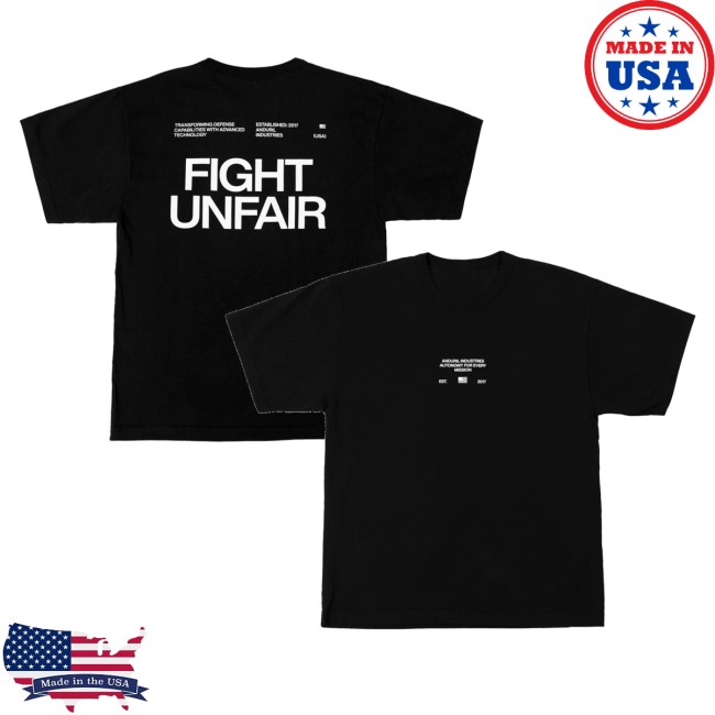 Anduril Store Merch Fight Unfair Shirt 5 Anduril Store Merch Fight Unfair Shirt
