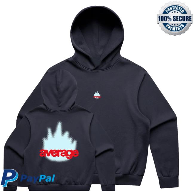 Average Merch Shop Average Flame Hoodie