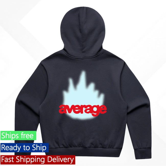 Average Rob Merch Store Average Flame Hoodie