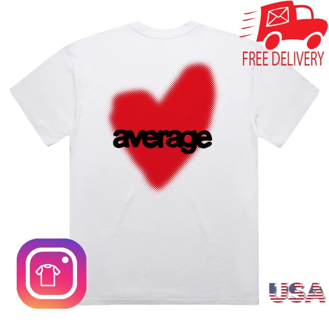 Average Rob Merch Store Average Love T-Shirt