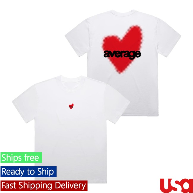 Average Rob Merch Store Average Love T-Shirt