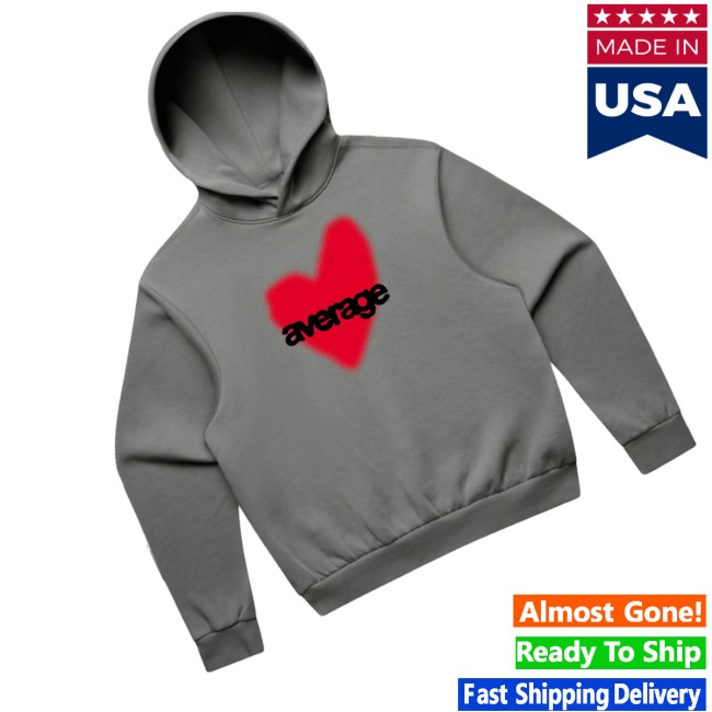 Average Rob Store Merch Average Heart Hoodie