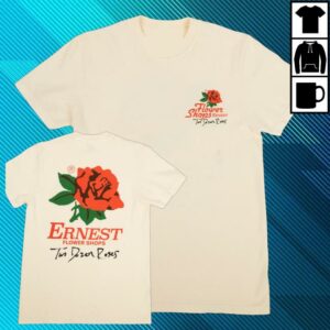 Ernest Merch Shop Two Dozen Roses Tee
