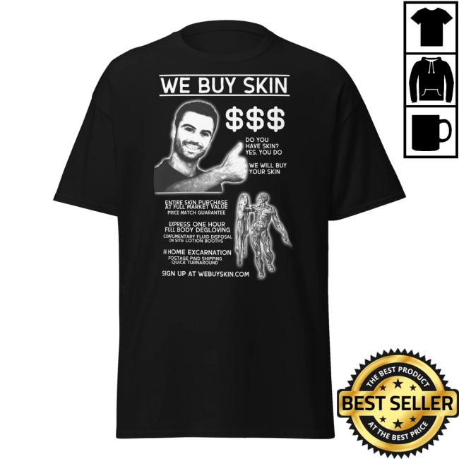 Freakbait Merch Store We Buy Skin Shirt Black