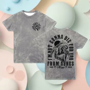 From Ashes To New Merch Shop Die For You Summer T-Shirt