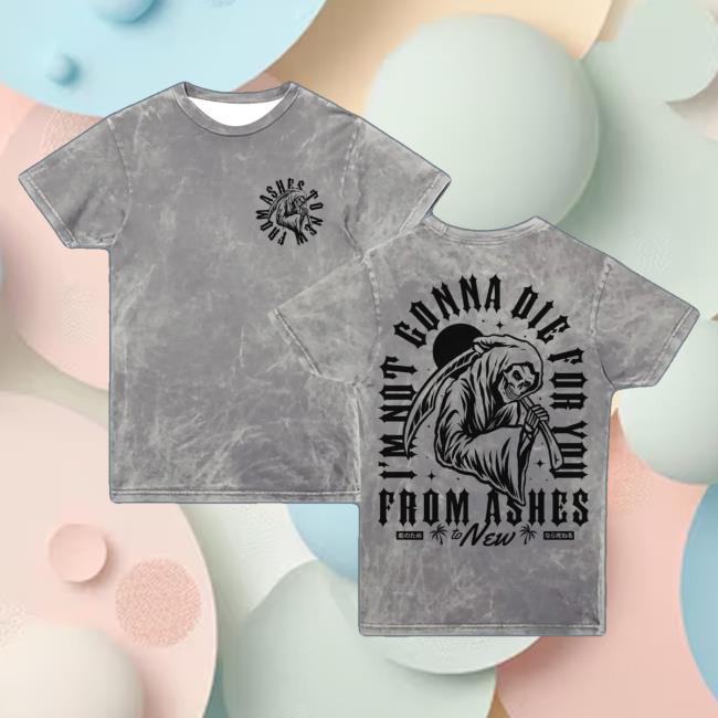 From Ashes To New Merch Shop Die For You Summer T-Shirt 2 From Ashes To New Merch Shop Die For You Summer T-Shirt