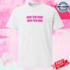 Gewd Yew Merch Store How Yew Doin' Tee White 6 Gewd Yew Merch Store How Yew Doin' Tee White
