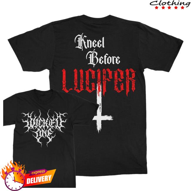 Indiemerch Store Wicked One Kneel Before T-Shirt 3 Indiemerch Store Wicked One Kneel Before T-Shirt