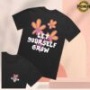 Klatch Merch Store Let Yourself Grow Relaxed Fit T-Shirt Black