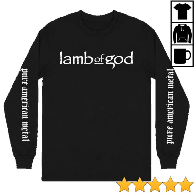 Lamb Of God Merch Store Pure American Metal Long Sleeve