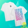 Lee Butler Store Merch Make Me Shout T-Shirt White