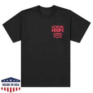 Local Hoops Merch Store Always Hoopin' Tee