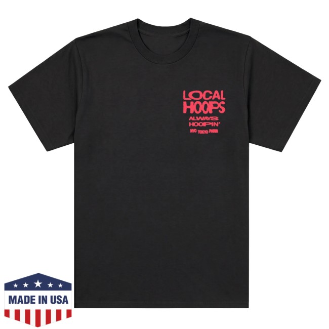 Local Hoops Merch Store Always Hoopin' Tee 3 Local Hoops Merch Store Always Hoopin' Tee