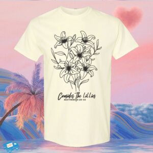Lol Podcast Merch Store Lillies Tee