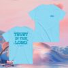 Lol Podcast Merch Store Trust Tee Blue 2 Lol Podcast Merch Store Trust Tee Blue