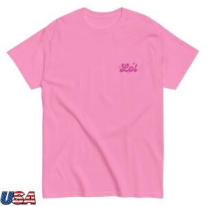 Lol Podcast Merch Store Trust Tee Pink