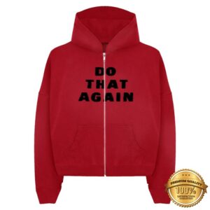 Malcolm Todd Store Merch Do That Again Red Zip Hoodie