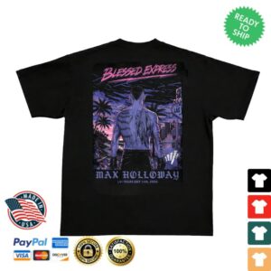 Max Holloway Store Merch Blessed Express Vegas Shirt