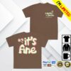 Mayday Parade Merch Store It's Fine Puff Print Espresso T-Shirt
