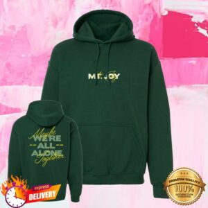 Mtjoy Band Merch We're All Alone Together Hoodies