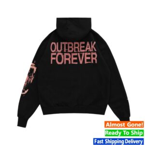 Outbreak Store Merch Outbreak Forever Hoodie