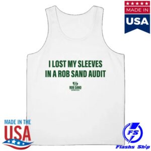 Rob Sand For Governor Merch Store Lost My Sleeves Tank