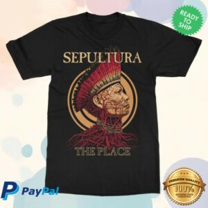 Sepultura Merch Store The Place T-Shirts
