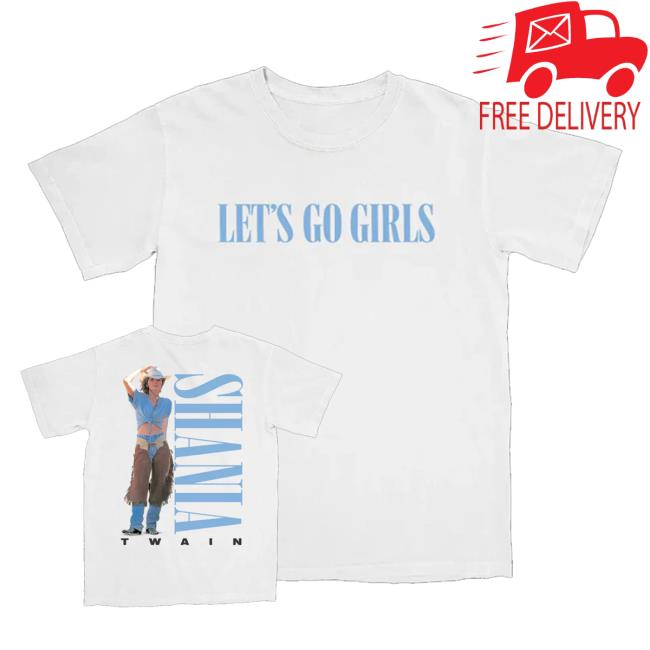 Shania Twain Uk Merch Shop Let's Go Girls Vintage White Tee 4 Shania Twain Uk Merch Shop Let's Go Girls Vintage White Tee