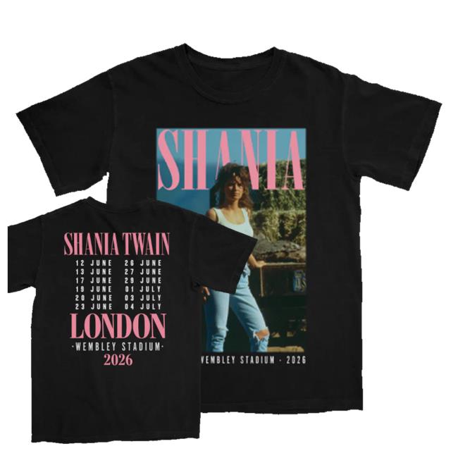 Shania Twain Uk Merch Shop Wembley Event Tee 4 Shania Twain Uk Merch Shop Wembley Event Tee