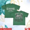 Sticktight Store Merch Terror Only 4 The Real Tour Shirt 2 Sticktight Store Merch Terror Only 4 The Real Tour Shirt