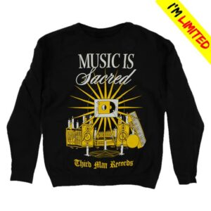 Third Man Records Merch Shop Store Music Is Sacred Pullover