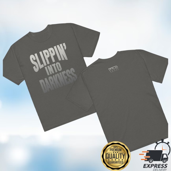 War Store Merch Slippin' Into Darkness Shirt 7 War Store Merch Slippin' Into Darkness Shirt