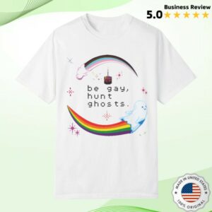 Watcher Store Merch Be Gay Hunt Ghosts White Tee