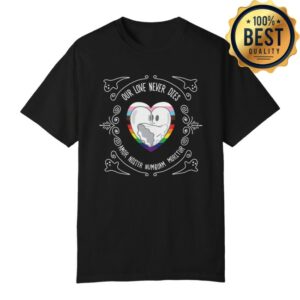 Watcher Store Merch Our Love Never Dies Black Tee