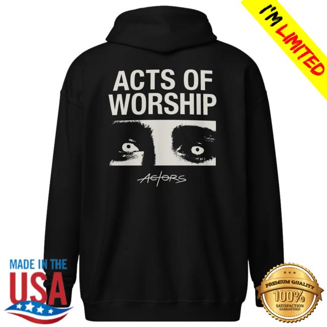 Actors The Band Merch Shop Acts Of Worship Heavy Blend Zip Hoodie