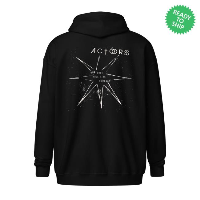 Actors The Band Merch Shop Our Love Heavy Blend Zip Hoodie