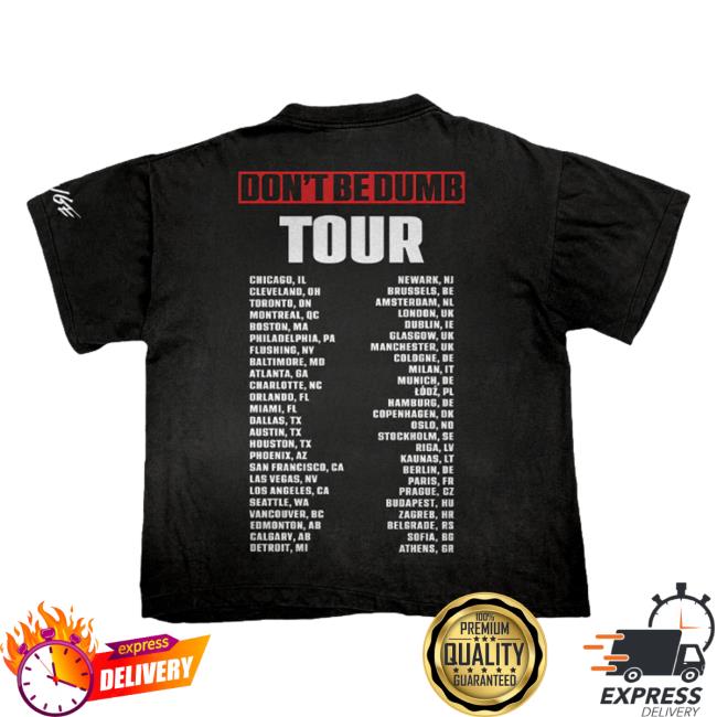Awge Merch Shop Store Don't Be Dumb Tour Smiley Dateback T-Shirt