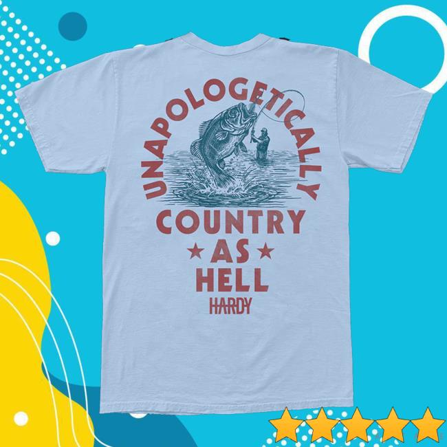 Hardy Merch Country As Hell Tee Shirt 4 Hardy Merch Country As Hell Tee Shirt