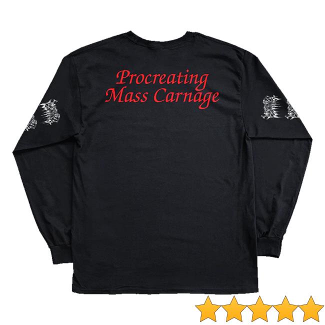 Reality Fade Shop Merch Store Scattered Remnants Procreating Mass Carnage Long Sleeve