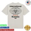 Stubaroo Shop Merch Store International Monkey Business Tee