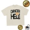 Ghost City Merch Shop Danger To Hell Shirt