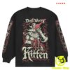 Meatcanyon Merch Shop Store Don't Worry Kitten Long Sleeve T-Shirt 3 Meatcanyon Merch Shop Store Don't Worry Kitten Long Sleeve T-Shirt
