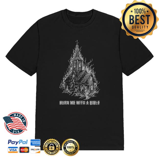 Violent Vira Store Merch Shop Burn Me Church T-Shirt 4 Violent Vira Store Merch Shop Burn Me Church T-Shirt