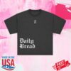 2819 Store Merch Daily Bread Shirt 1 2819 Store Merch Daily Bread Shirt